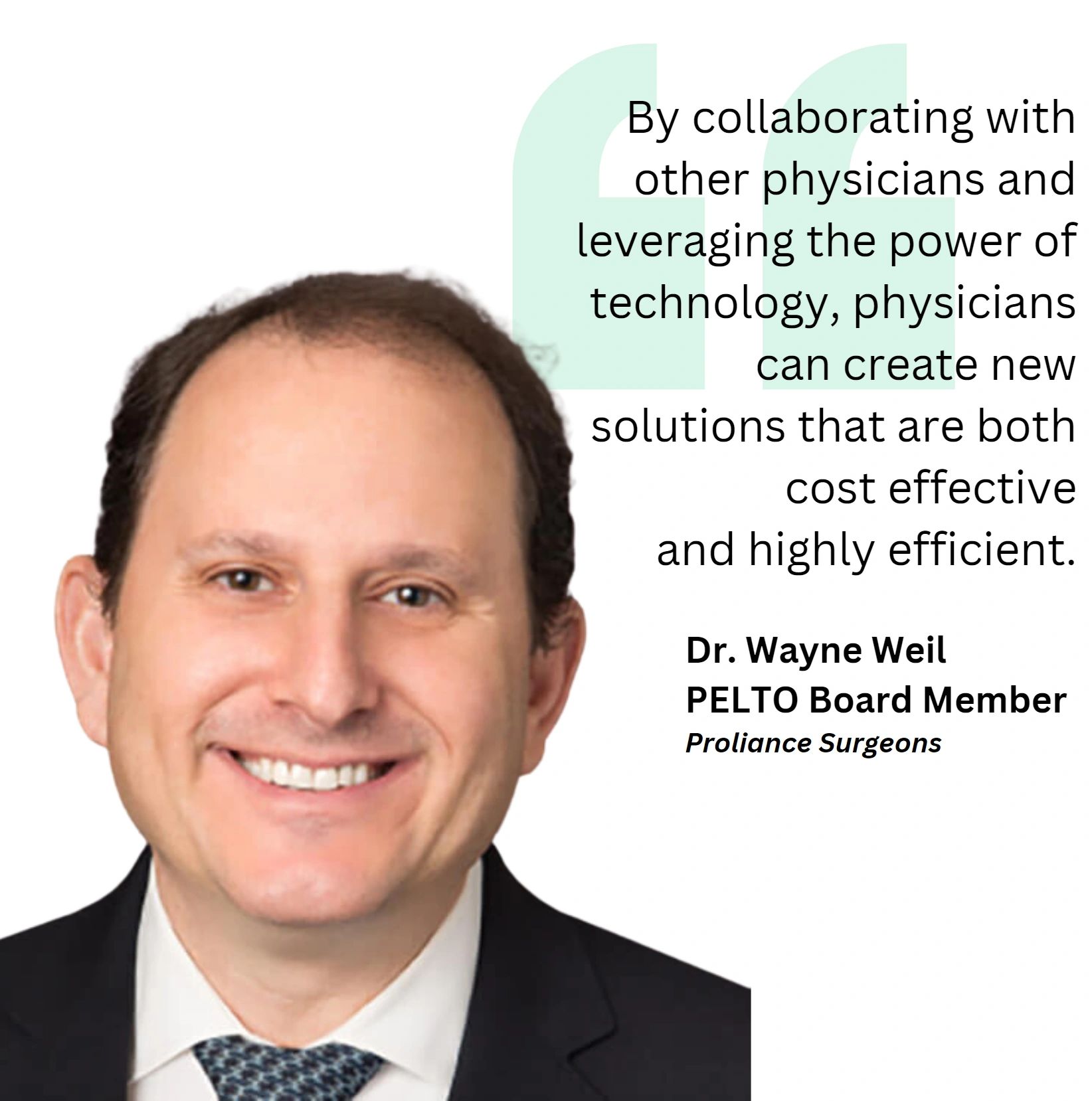 Dr. Wayne Weil Joins PELTO Health Partners Board
